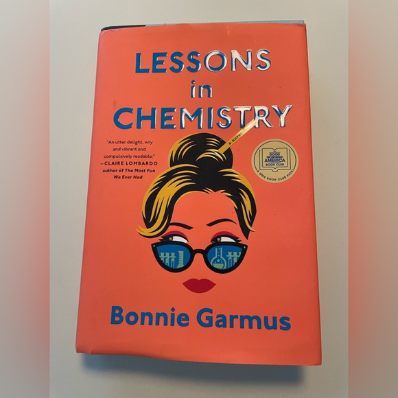 Lessons in Chemistry by Bonnie Garmus hardback book. Excellent condition - Picture 1 of 2